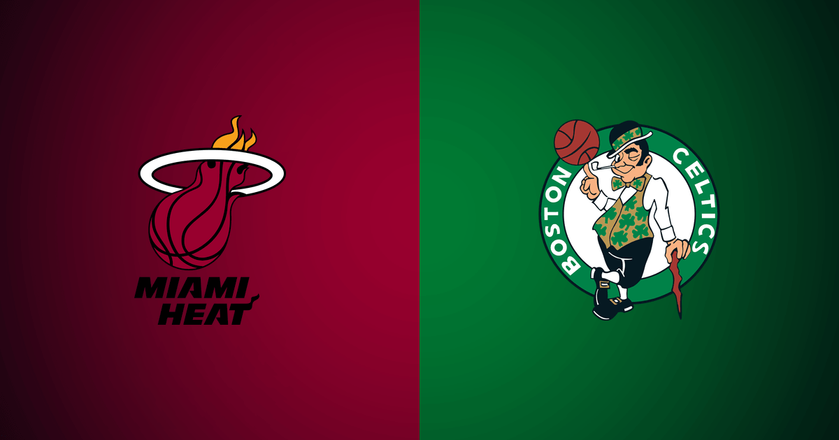 Miami Heat vs Boston Celtics