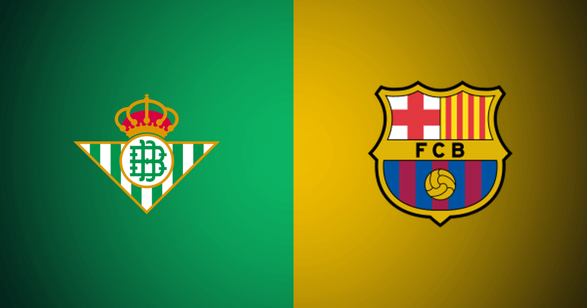 Real Betis vs Barcelona
