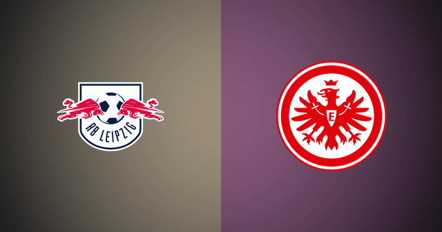 RB Leipzig vs Eintracht Frankfurt