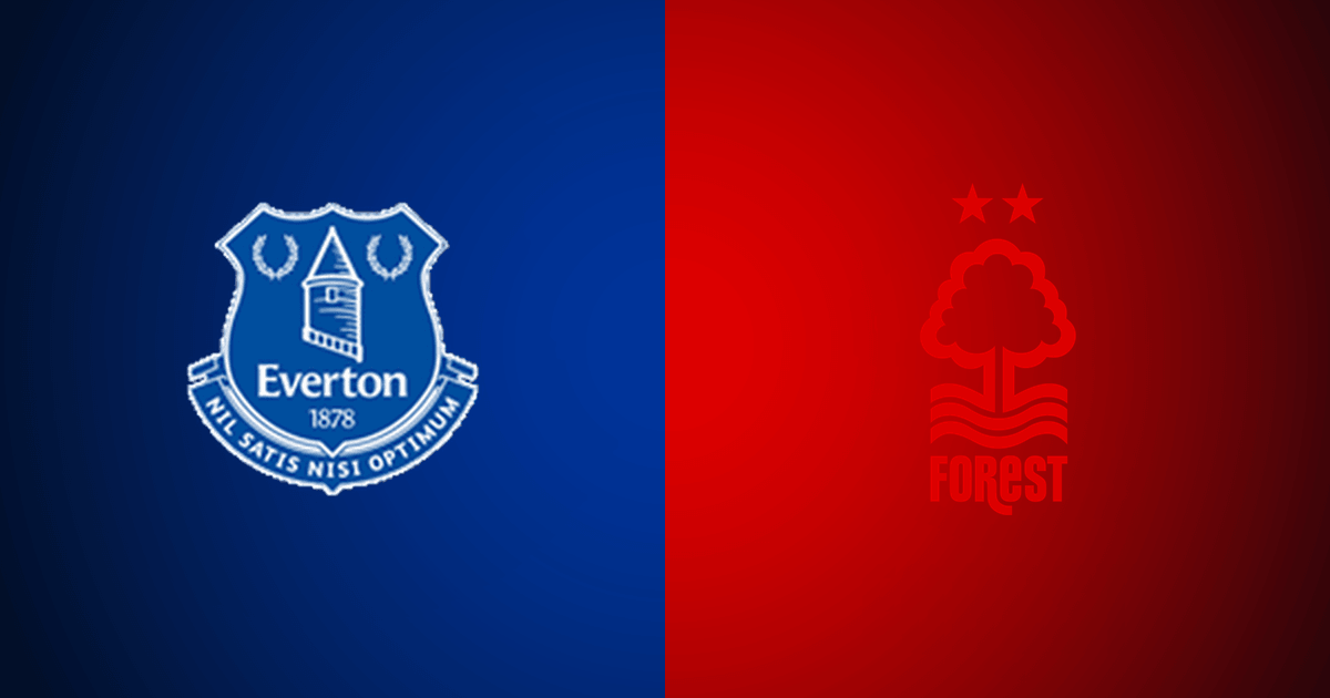 Everton vs Nottingham Forest